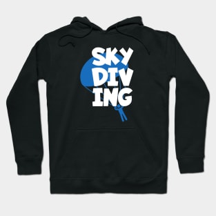 Skydiving Hoodie